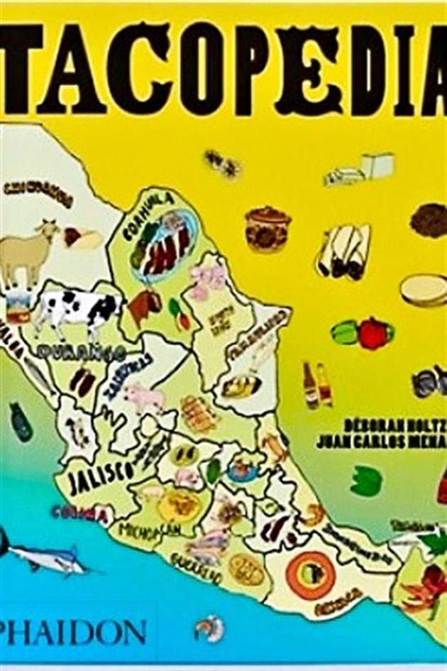 LA TACOPEDIA. Versión ilustrada en inglés de Editorial Phaidon.