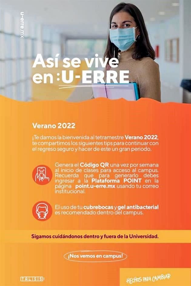 UDEM y Tec piden usar mascarillas en ciertas áreas; UANL y U-ERRE recomiendan portarlas en el campus o si se observa riesgo de contagio.