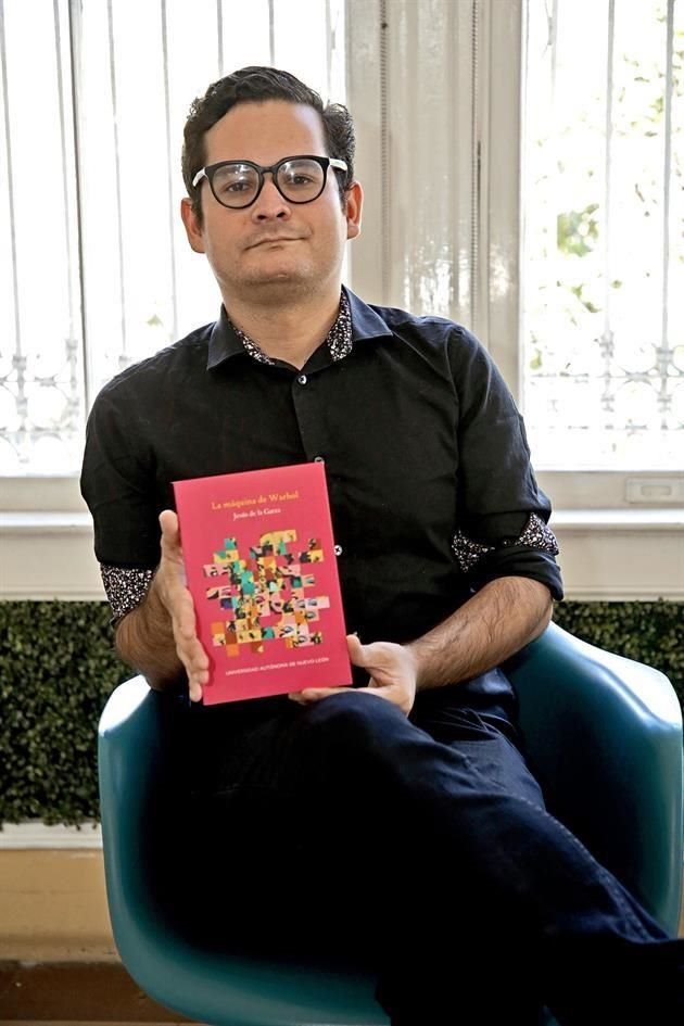 La máquina de Warhol. Jesús de la Garza (Montemorelos, 1994)
