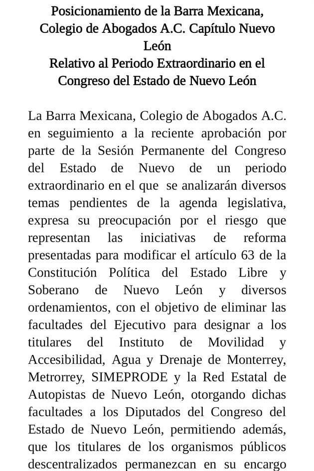 El Colegio acusó que la iniciativa es una medida que pretende generar disrupción entre el Gobernador y los Diputados locales, ya que sería un daño a las facultades establecidas hasta ahora en la Ley.