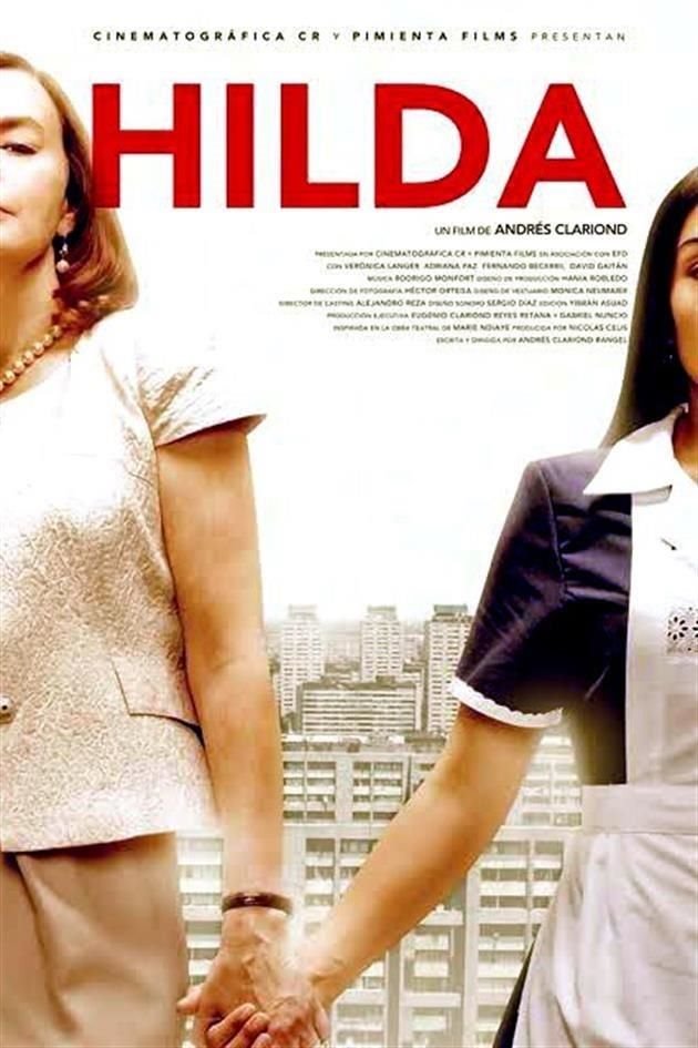 Hilda, primera película del cineasta, Andrés Clariond.