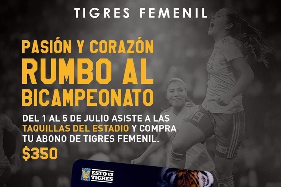 Tigres Femenil lanzó su abono.
