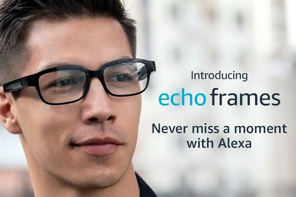 Los Echo Frames son unos lentes que a simple vista no tienen nada diferente o novedoso, sin embargo, integran a la asistente digital de Amazon, lo que las haría una gafas inteligentes.