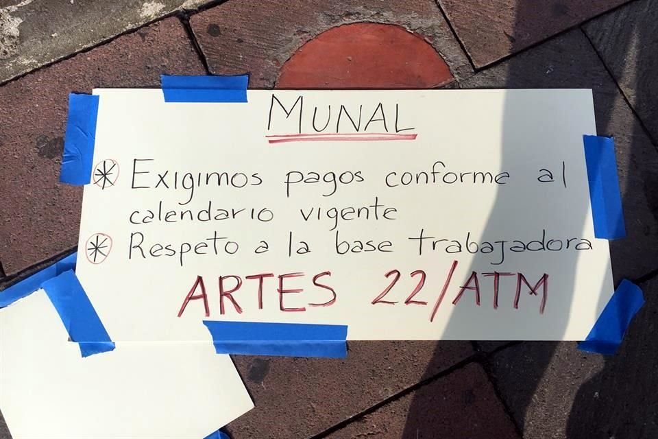 Trabajadores refieren que su protesta se debe a que sus últimos salarios, prestaciones y aguinaldo les han llegado con retraso.