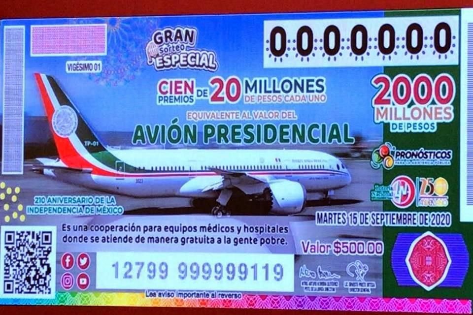 La rifa de la aeronave está prevista para el 15 de septiembre de 2020.