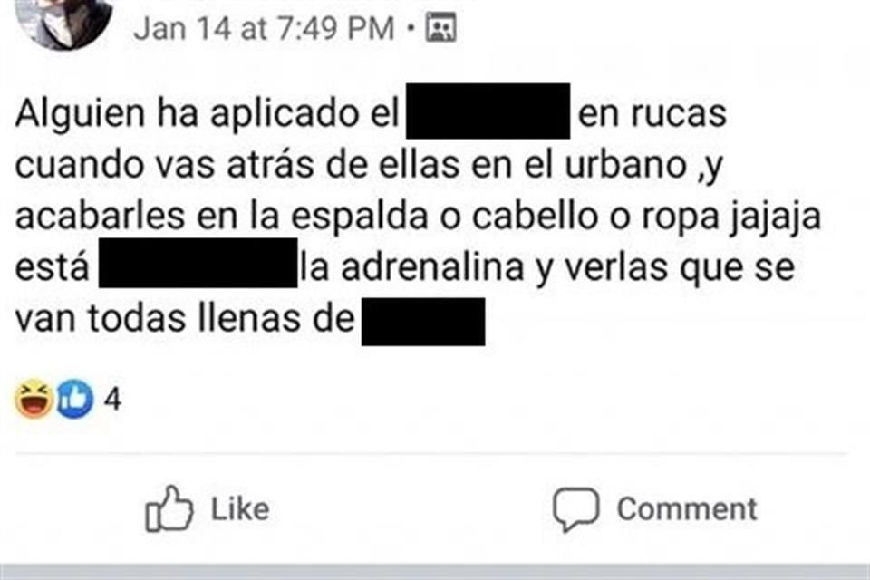 Usuarias de redes sociales denunciaron a este grupo que tiene en Facebook una página en donde publican sus ataques.