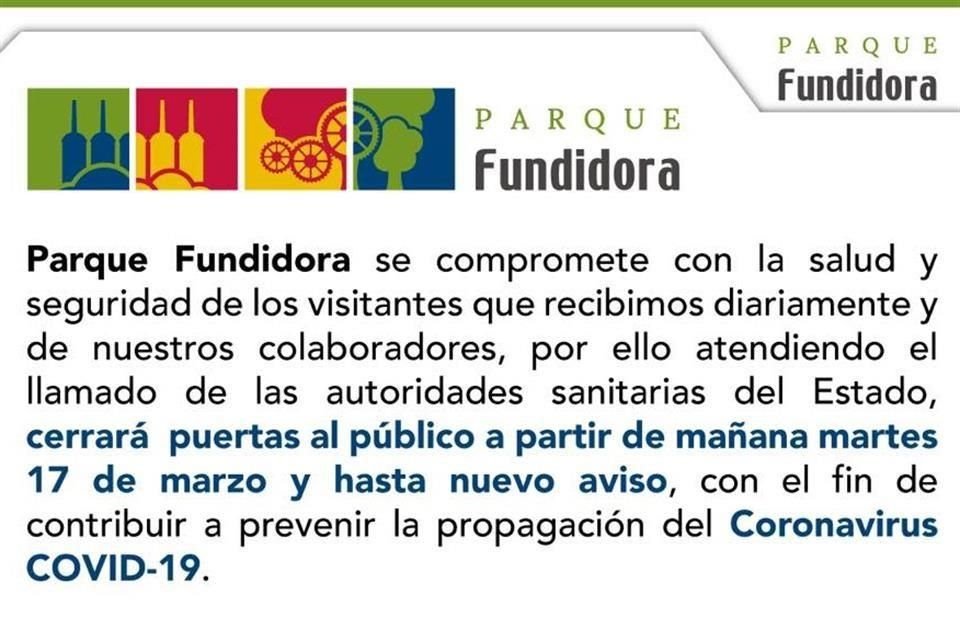 El Parque Fundidora anunció el cierre de sus instalaciones.