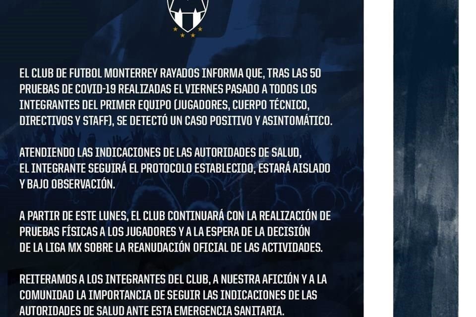 Rayados informó que tras los estudios, hay un caso positivo y asintomático.