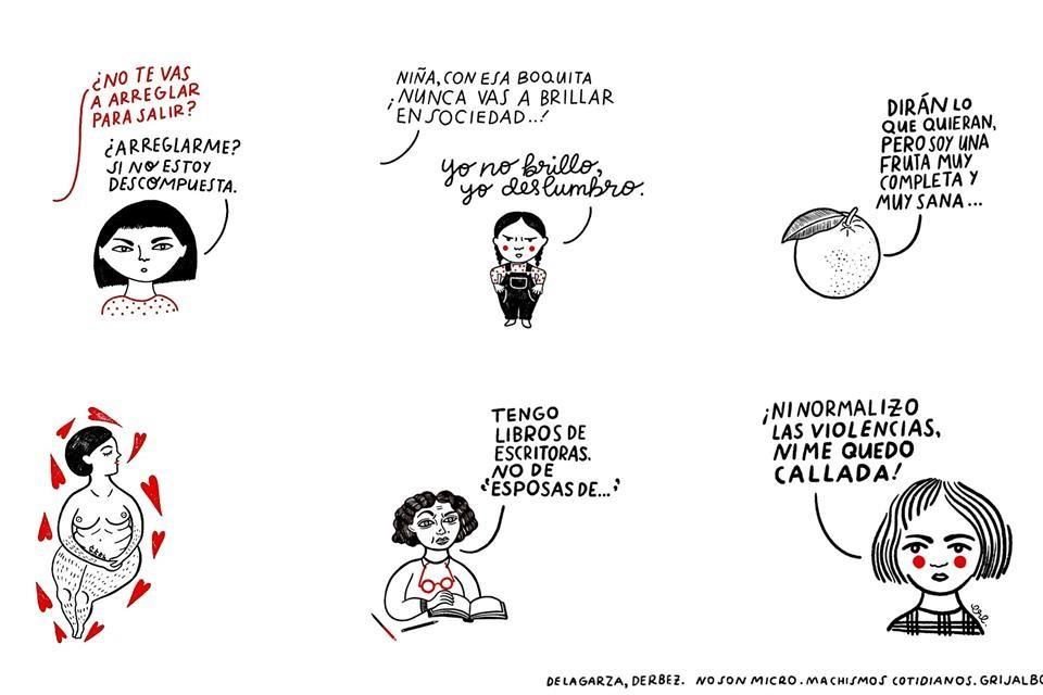 Al naturalizarse, los machismos se afianzan, en un País en el que 10 mujeres son asesinadas diariamente, lamentó Claudia de la Garza, autora del libro.