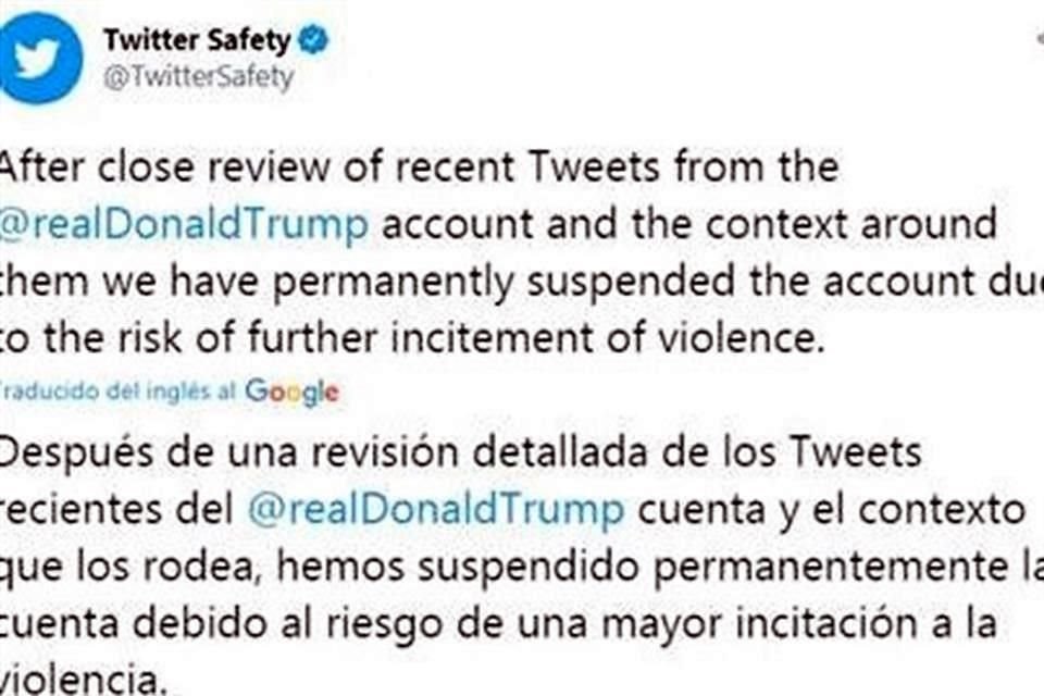 La plataforma señaló que la determinación de suspender permanentemente la cuenta de Trump fue tomada con base en el 'riesgo de una mayor incitación a la violencia'.