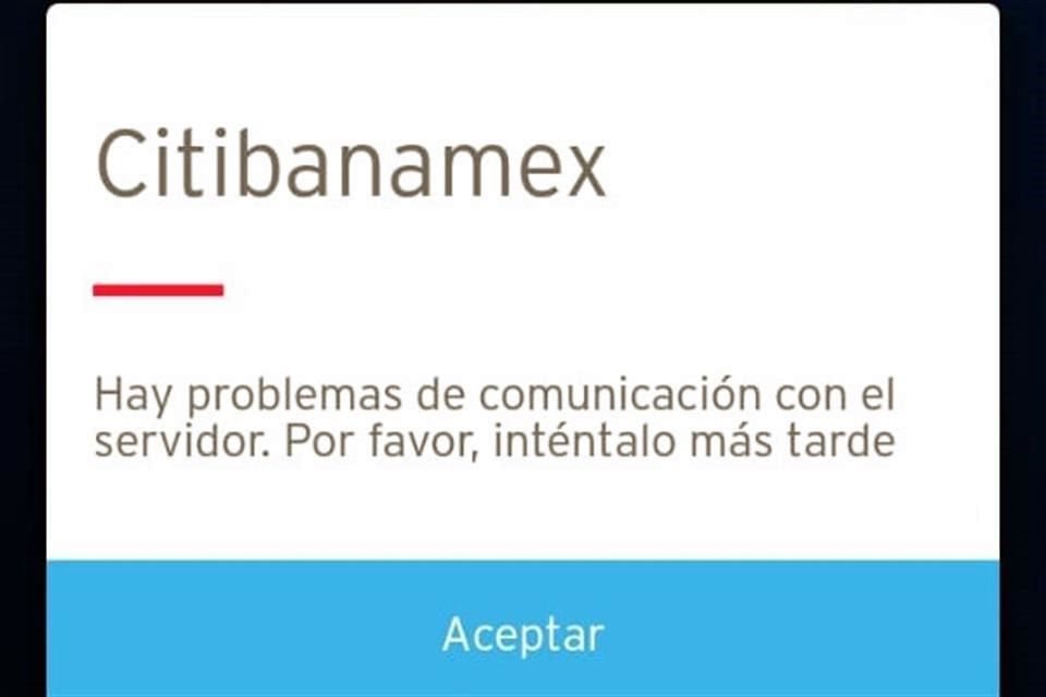 Desde las 11:00 horas, usuarios reportan fallas en Citibanamex.