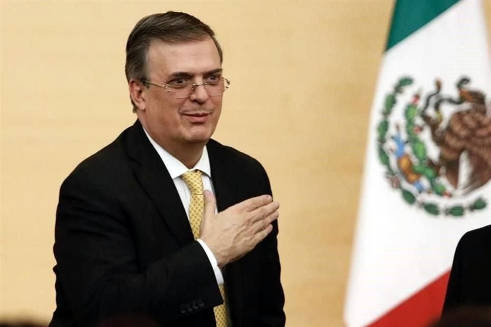 Marcelo Ebrard, Secretario de Relaciones Exteriores.