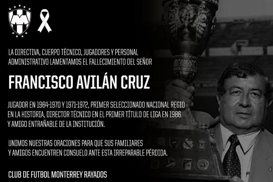 Pancho Avilán fue jugador y DT en Rayados.