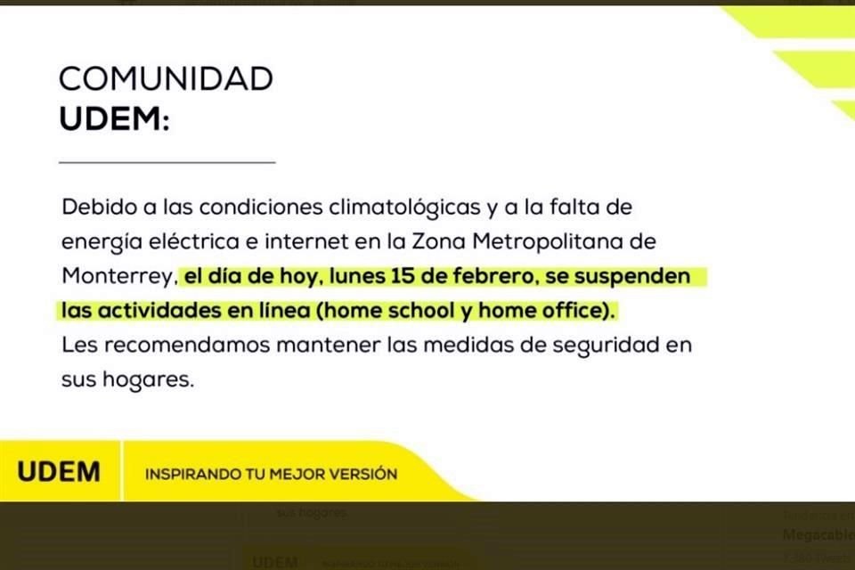 La UDEM dio a conocer la suspensión de clases.