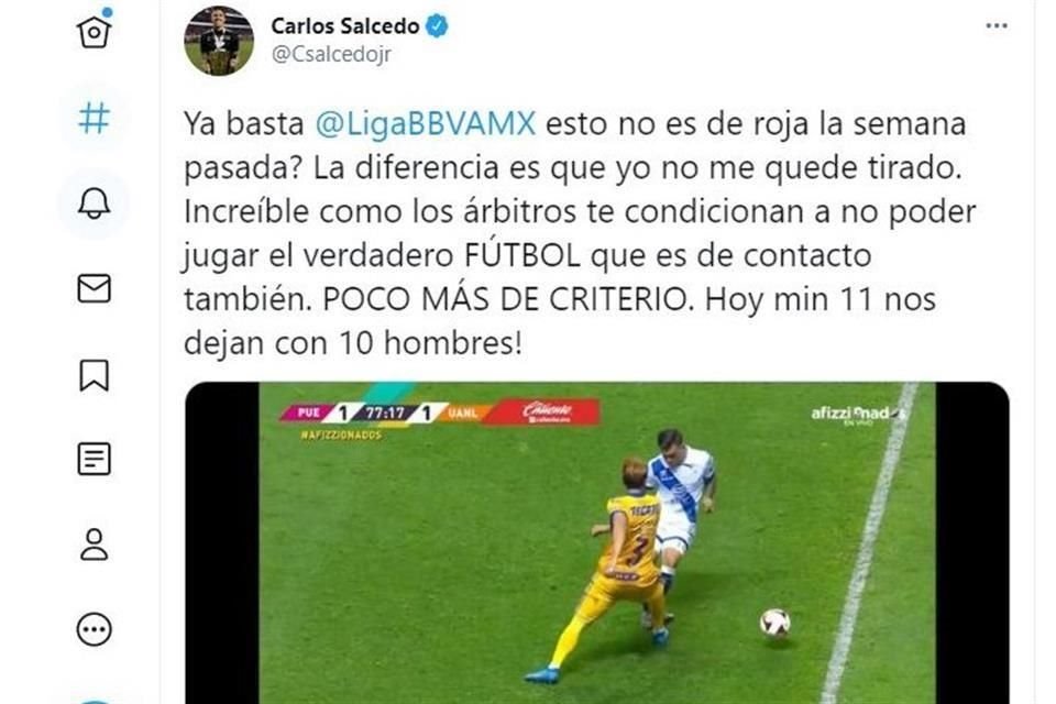 Carlos Salcedo se quejó en sus redes sociales.