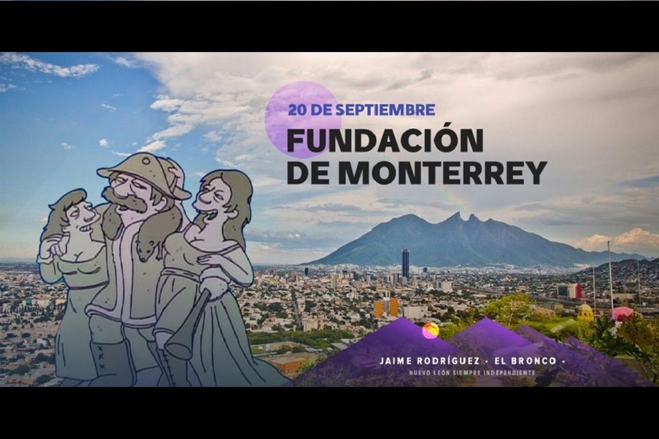 La Administración de Jaime Rodríguez utilizó una imagen de tres personajes de los Simpson para conmemorar el 425 aniversario de la fundación de Monterrey.