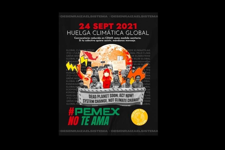 Jóvenes activistas del País se sumaron a la Huelga Climática Global, impulsada por Greta Thunberg, bajo la consigna '#PemexNoTeAma'.