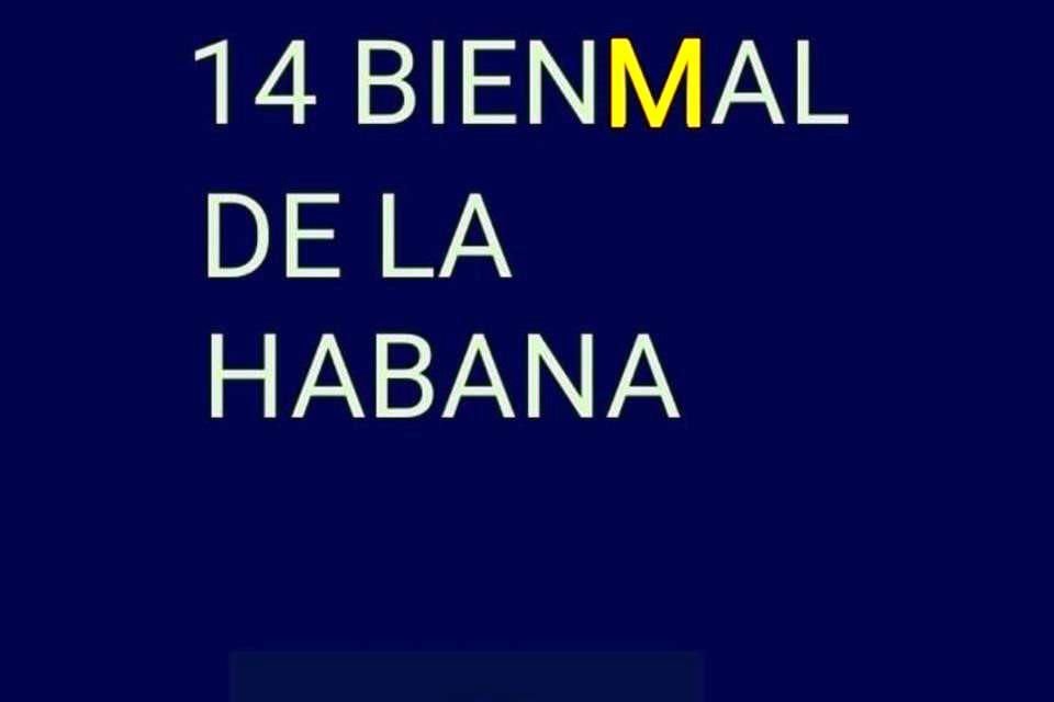 Imagen de un cartel que circula en redes sociales en protesta por la realización de la Bienal de La Habana.