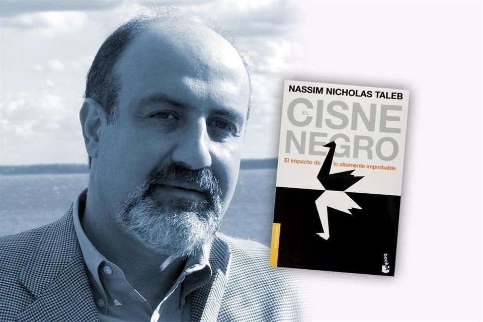 Nassim Nicholas Taleb.