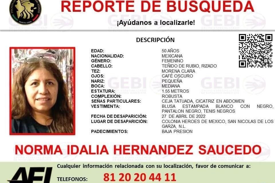 Norma Idalia Hernández Saucedo fue vista por última vez el miércoles en la Colonia Héroes de México.