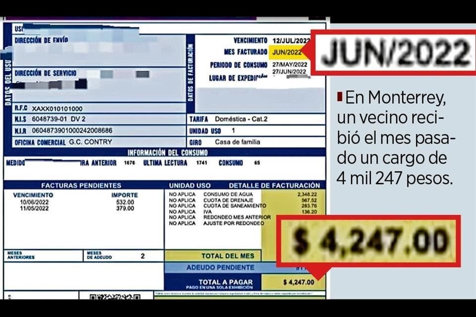 En Monterrey, un vecino recibió el mes pasado un cargo de 4 mil 247 pesos.