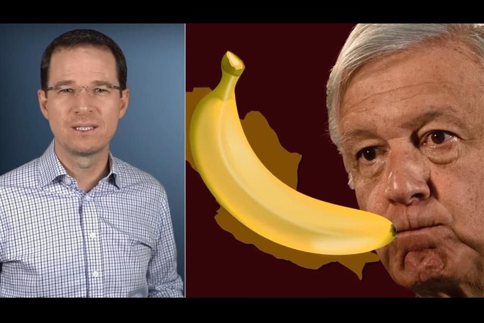 AMLO es el Presidente ideal de la república bananera con la que sueña, dijo Anaya.