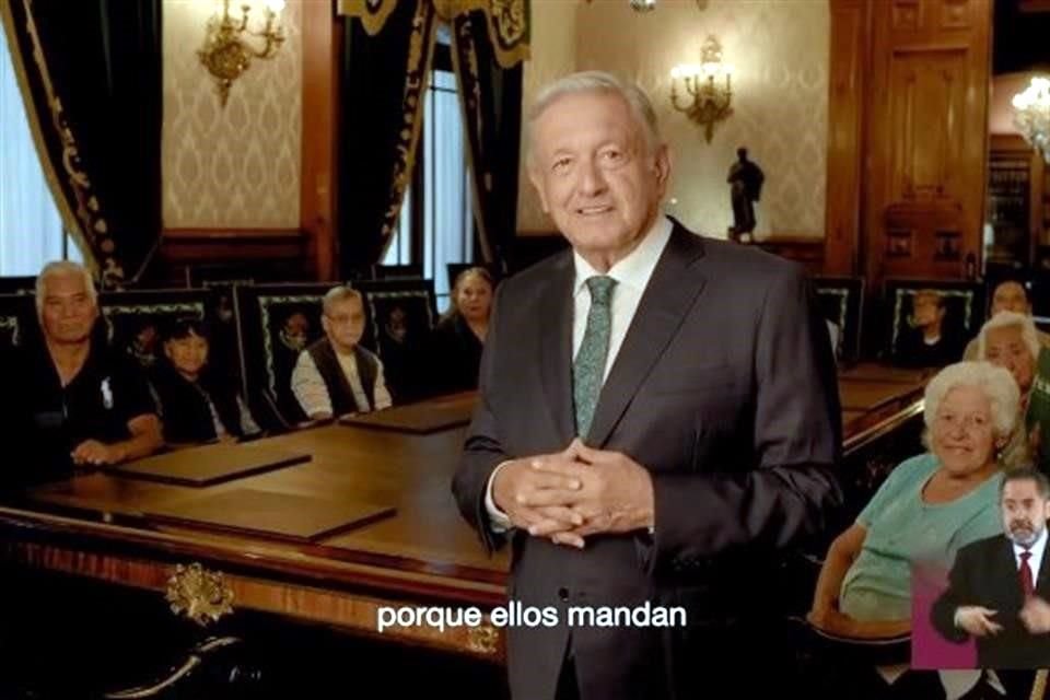 En el inicio de los spots por el Cuarto Informe de Gobierno, AMLO aseveró que los 'ancianos respetables' mandan en Palacio Nacional.