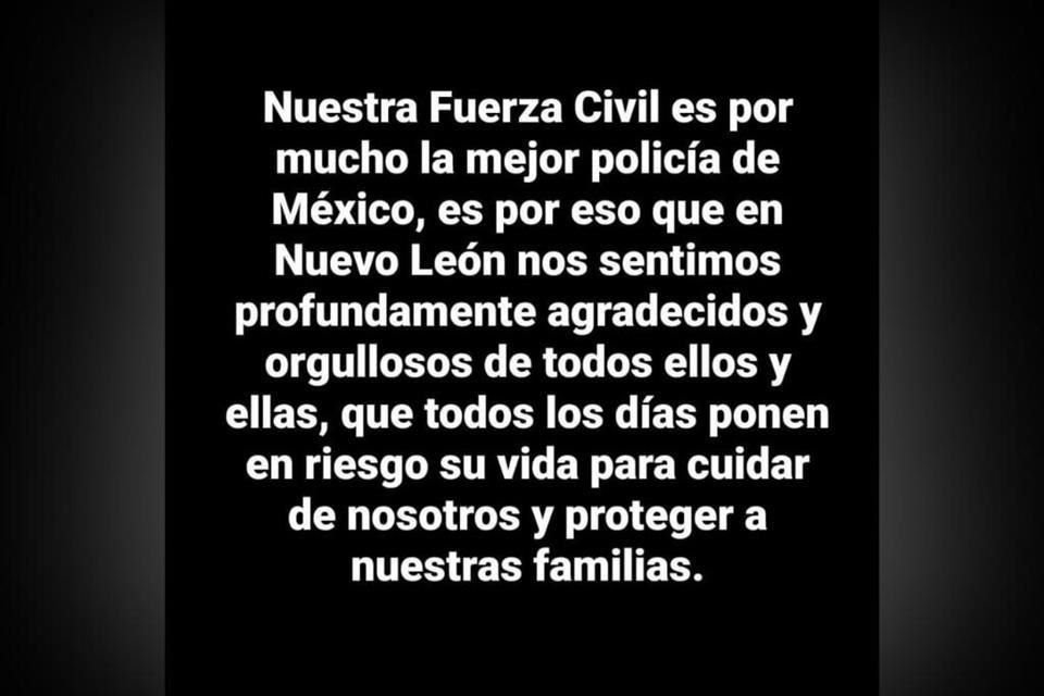 El Gobernador Samuel García hizo una publicación para destacar el trabajo de Fuerza Civil.