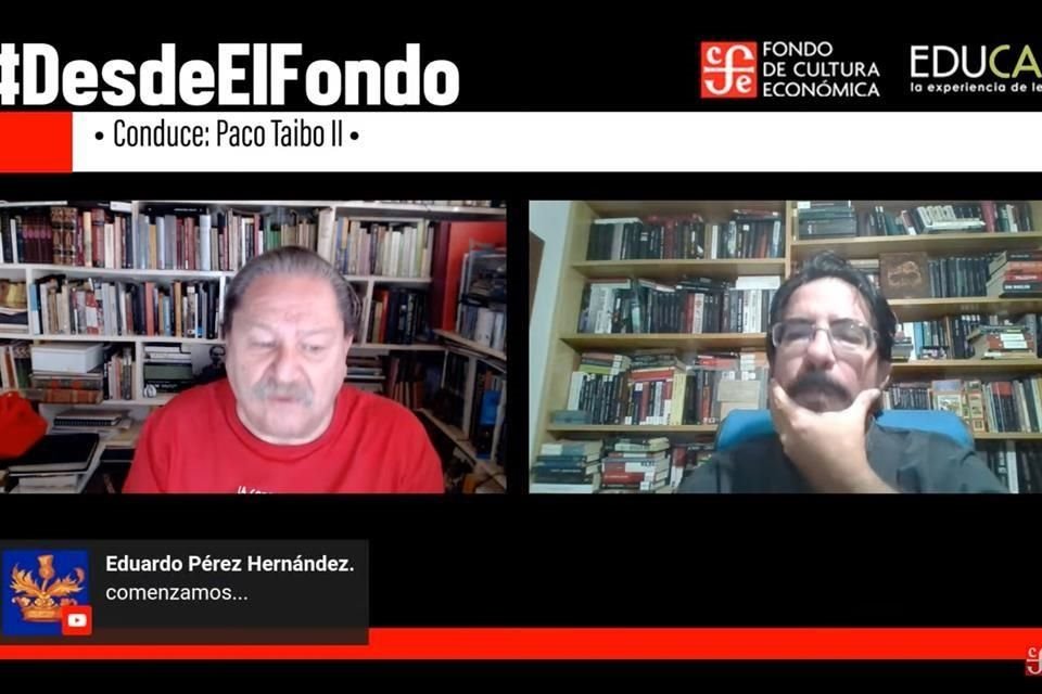 Los escritores Paco Ignacio Taibo II y Pedro Salmerón ofrecieron esta noche una charla alrededor de la primera y segunda batallas de Puebla dentro del programa 'Desde El Fondo' del FCE.