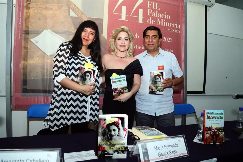 Amaranta Caballero, María Fernanda García Sada y Rubén Mendieta