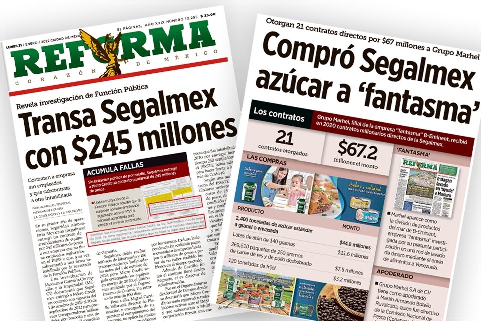 REFORMA documentó la transa en Segalmex. 