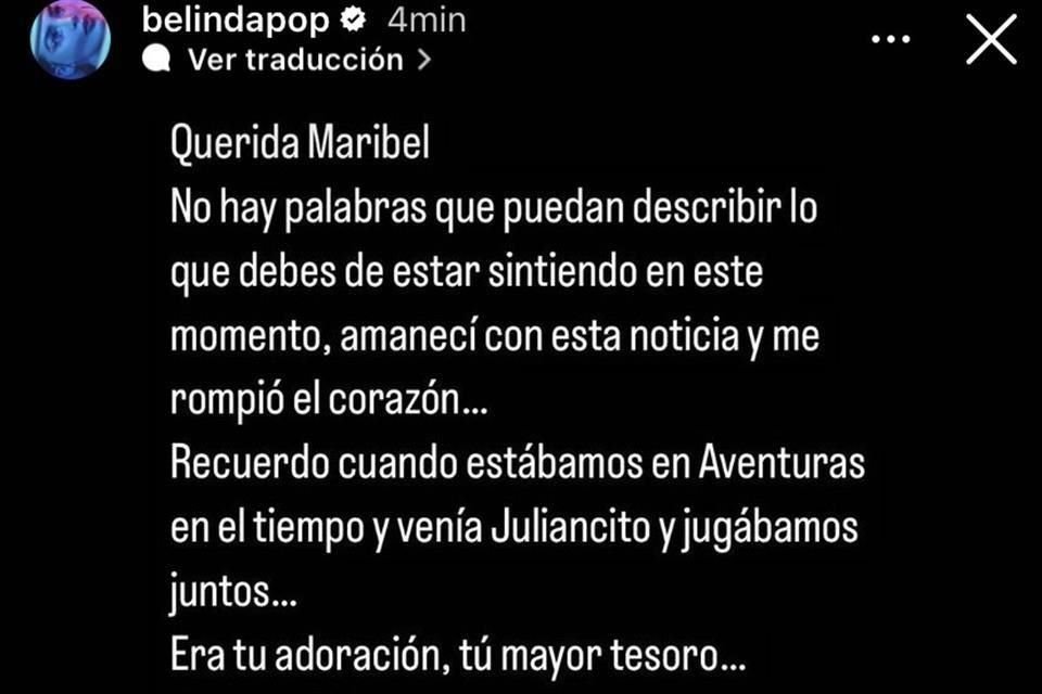 Belinda y el mensaje a Maribel Guardia por la muerte de su hijo Julián.