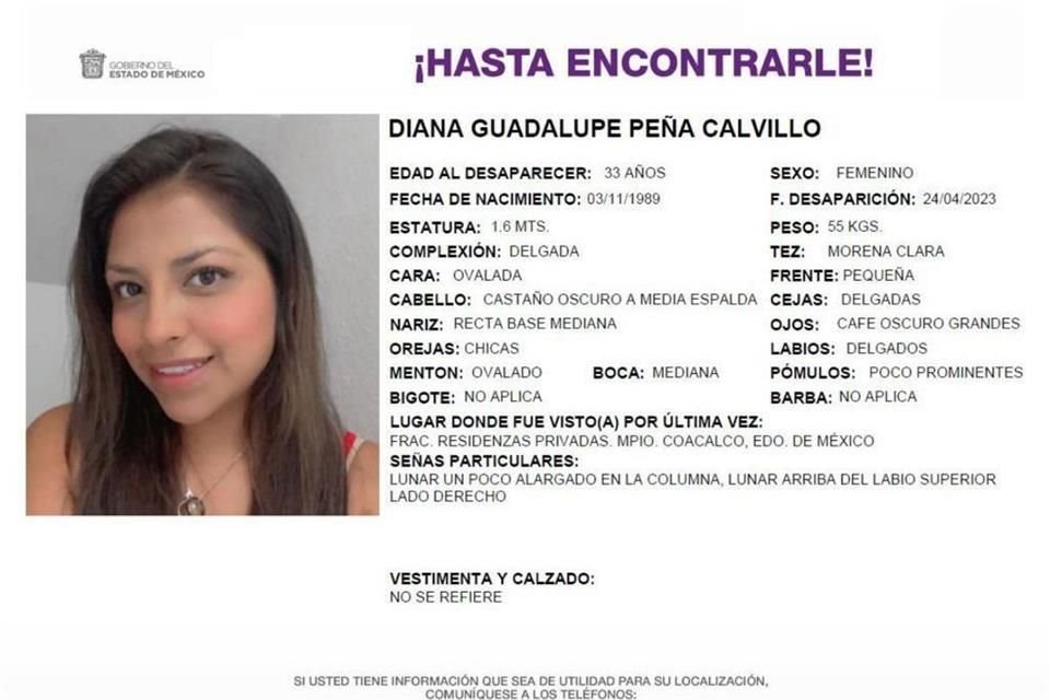 Diana Guadalupe Peña Calvillo se encuentra desaparecida; su última ubicación fue en la Autopista Chamapa-La Venta, en Naucalpan.