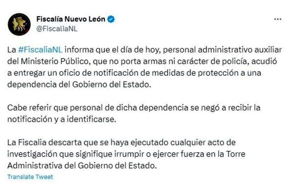 Por su parte, la Fiscalía aseguró que se acudió a la Torre Administrativa a entregar un oficio de medidas de protección a una dependencia del Gobierno estatal.