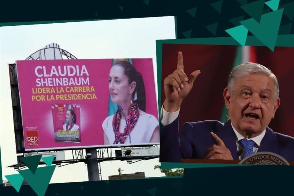 AMLO pidió finalmente a sus 'corcholatas' no usar y retirar los cientos de espectaculares que fueron colocados en ciudades de todo el País.