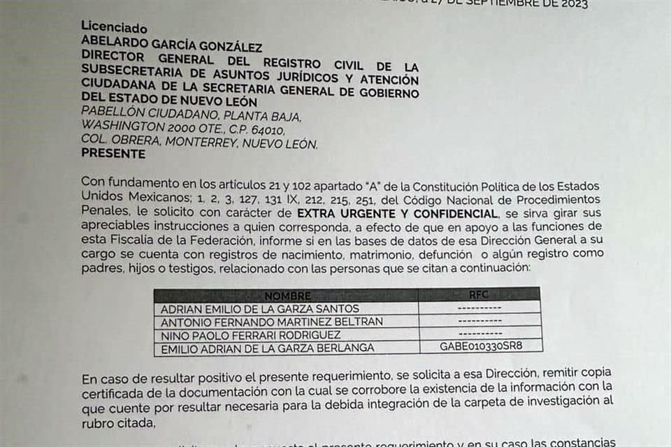 Además de Adrián de la Garza, a FGR solicitó información a la UIFE de uno de sus hijos y varias personas físicas y morales presuntamente relacionadas con ellos.