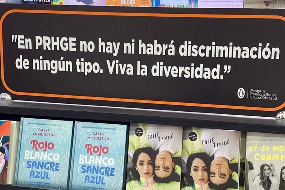 En el el stand de Penguin Random House Grupo Editorial se colocó una leyenda en favor de la diversidad.