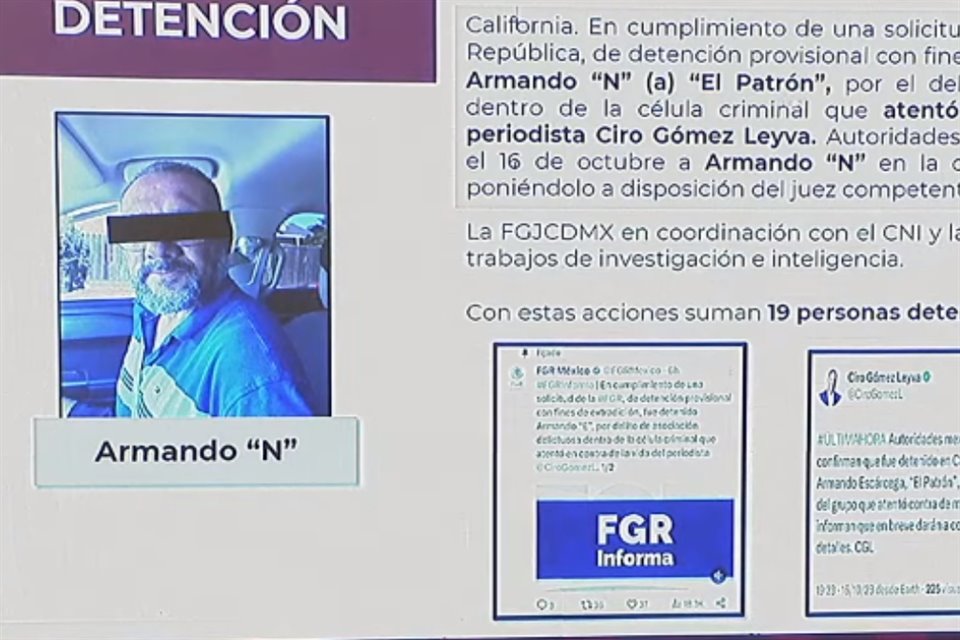  'El Patrón' se encuentra detenido provisionalmente en Estados Unidos tras ser señalado como coordinador del ataque contra el periodista Ciro Gómez Leyva.