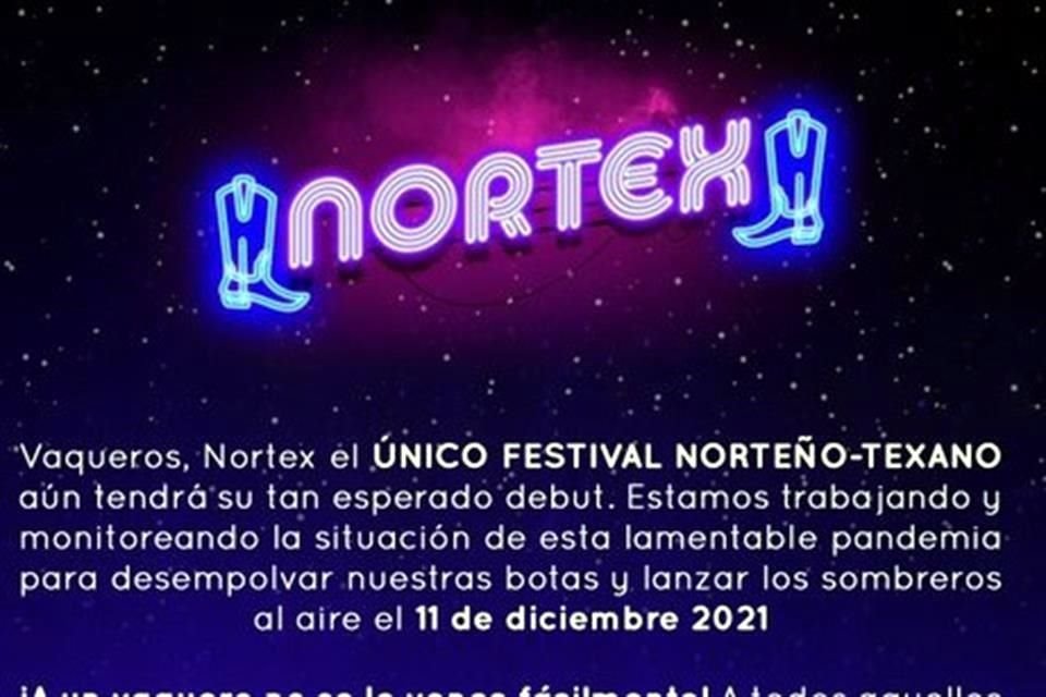 El festival Nortex, que estaba programado para desarrollarse el 20 de junio del 2020 y se canceló por la pandemia, regresa en diciembre de este año.