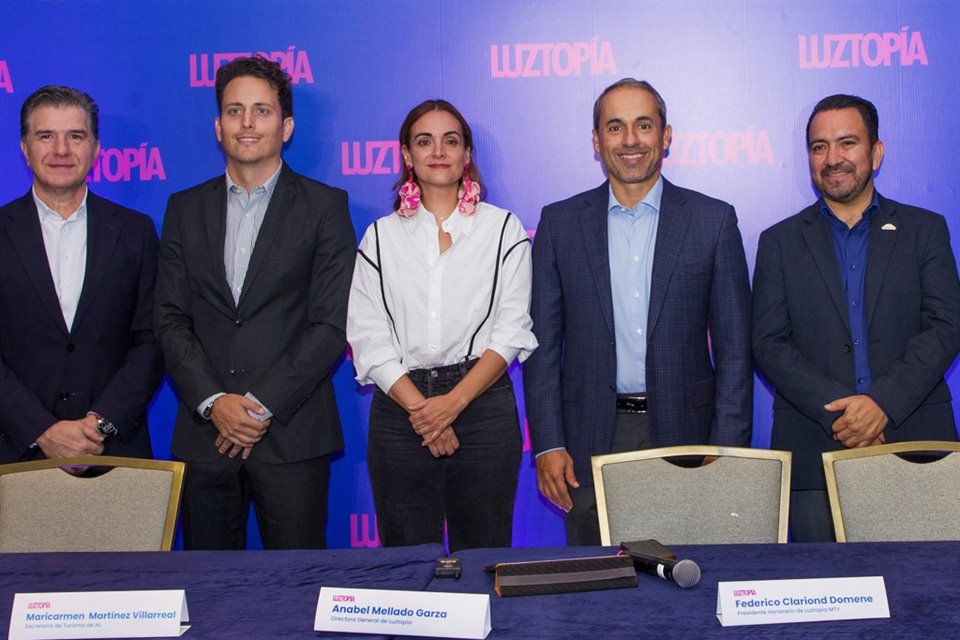 Jesús Guerrero Almaraz, Presidente del Clúster de Turismo NL; Stephan Kipper López, Subsecretario de Turismo sostenible; Anabel Mellado, Directora General de Luztopía; Federico Claiond Domene, Presidente Honorario de Luztopia MTY; Mauricio Magdaleno, Director del Clúster de Turismo de NL. 