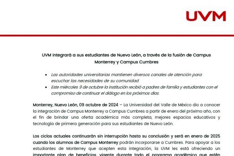 En un comunicado, la UVM señaló que la integración de Campus Monterrey a Campus Cumbres será a partir de enero del próximo año.