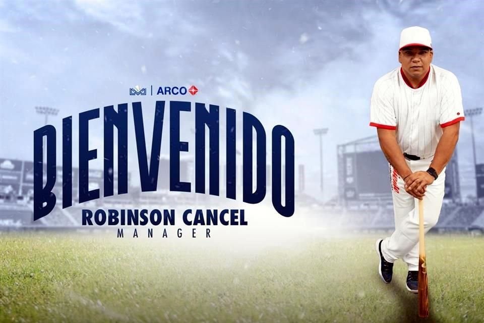 Robinson Cancel fue anunciado como el nuevo mánager de Sultanes.