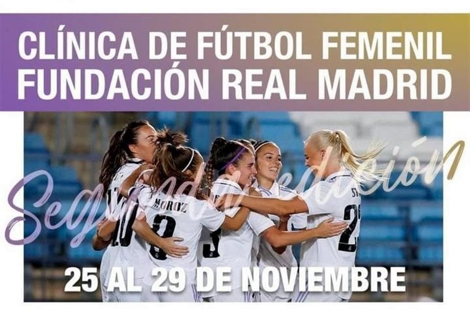 Así anuncia la Fundación Real Madrid su clínica femenil en Monterrey.