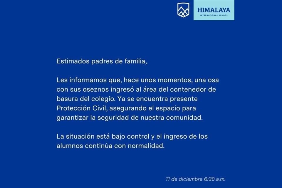 El Colegio Himalaya dio a conocer la situación a través de un comunicado.