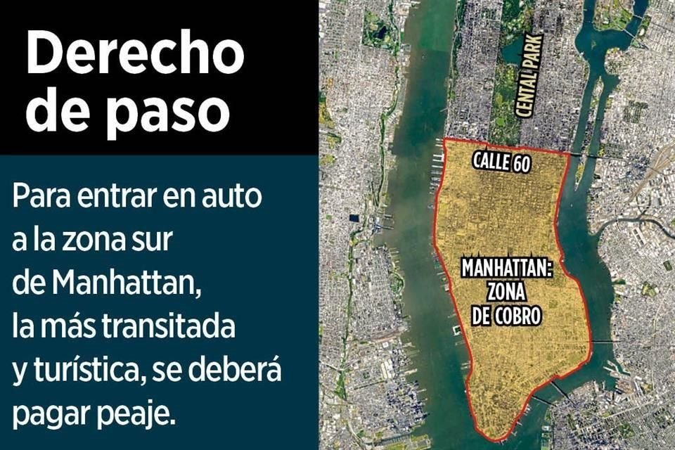 Para entrar en automóvil a la zona sur de Manhattan, la más transitada y turística, se deberá pagar peaje.