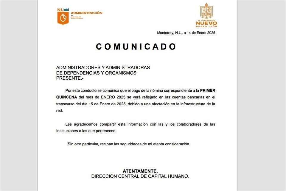 La Dirección de Capital Humano del Gobierno estatal envió un comunicado para informar sobre el retraso en el pago de la quincena.