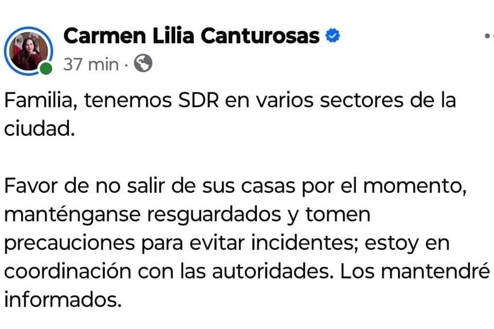 Carmen Lilia Canturosas, Alcaldesa de Nuevo Laredo, pidió a la población mantenerse resguardados.