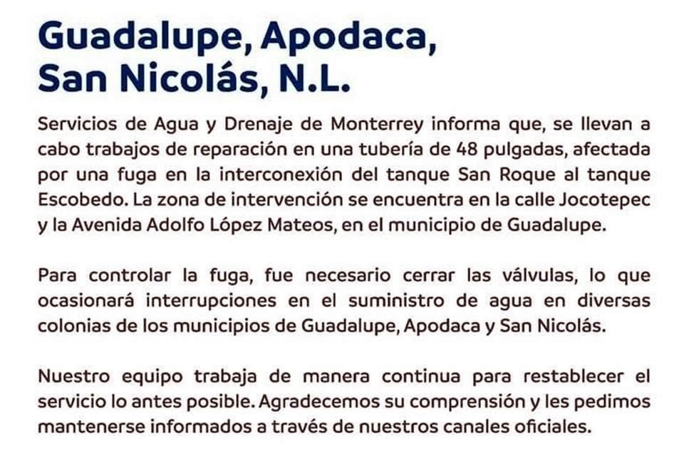 Agua y Drenaje de Monterrey emitió un comunicado.