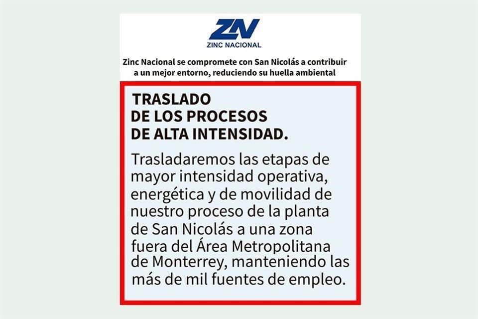 La primera de tres acciones que informa la empresa es sacar procesos de San Nicolás.