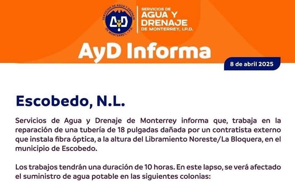 Agua y Drenaje anuncia cortes de agua en nueve colonias de Escobedo ante la reparación de una tubería de 18 pulgadas en el sector.